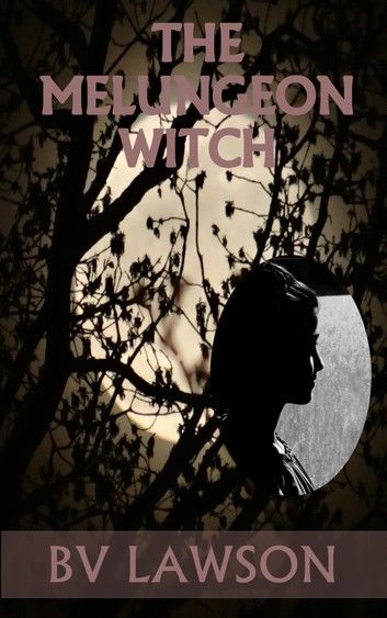 The Melungeon Witch