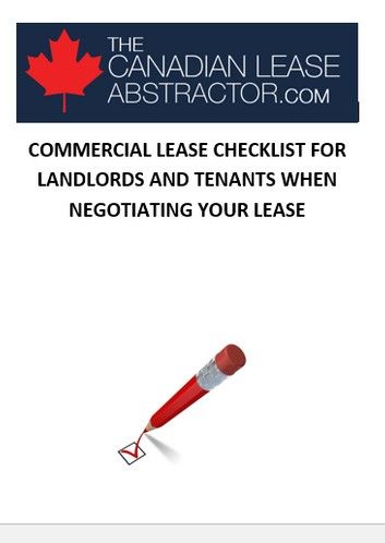 COMMERCIAL LEASE CHECKLIST FOR LANDLORDS AND TENANTS WHEN NEGOTIATING YOUR LEASE