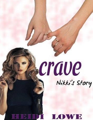 Crave: Nikki\