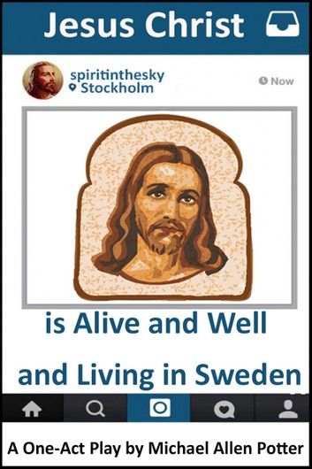 Jesus Christ is Alive and Well and Living in Sweden