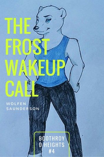 The Frost Wakeup Call