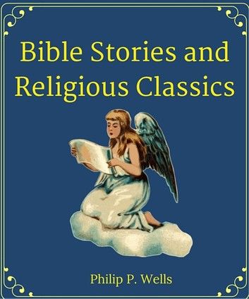 Bible Stories and Religious Classics