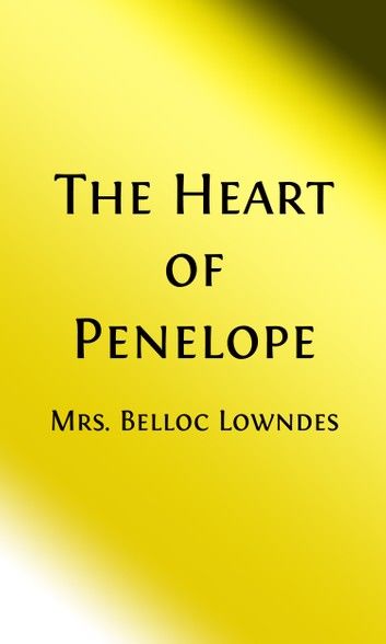 The Heart of Penelope (Illustrated)