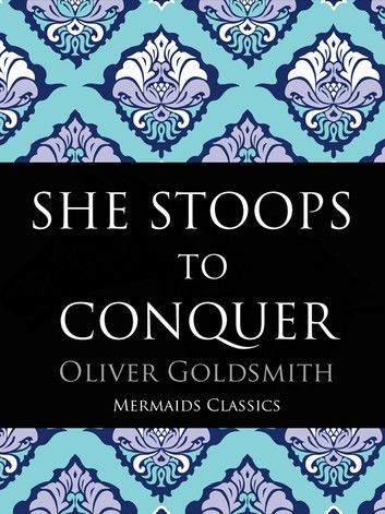 She Stoops to Conquer