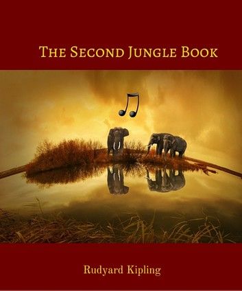 The Second Jungle Book