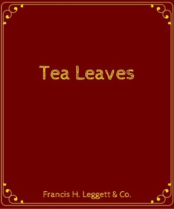 Tea Leaves
