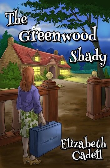 The Greenwood Shady