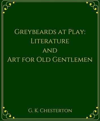 Greybeards at Play