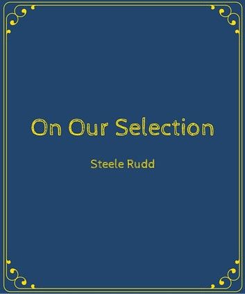 On Our Selection