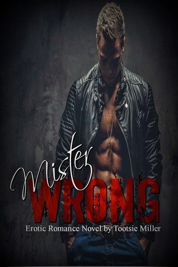 Mister Wrong