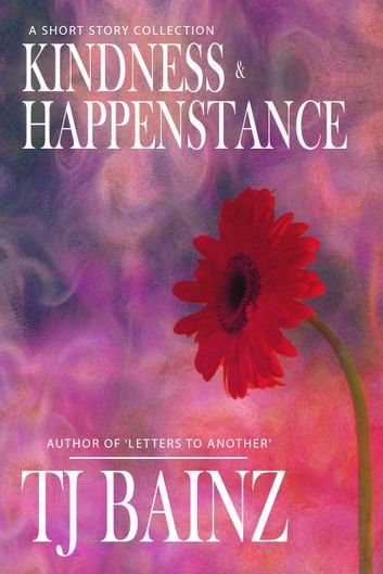 Kindness And Happenstance