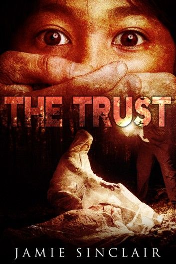 The Trust: A Detective Inspector Ashton Novel