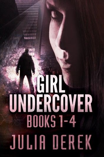 GIRL UNDERCOVER - The Box Set