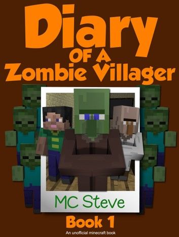 Diary of a Minecraft Zombie Villager Book 1