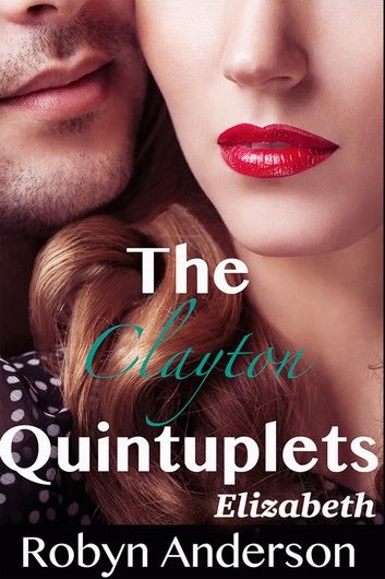 The Clayton Quintuplets Elizabeth