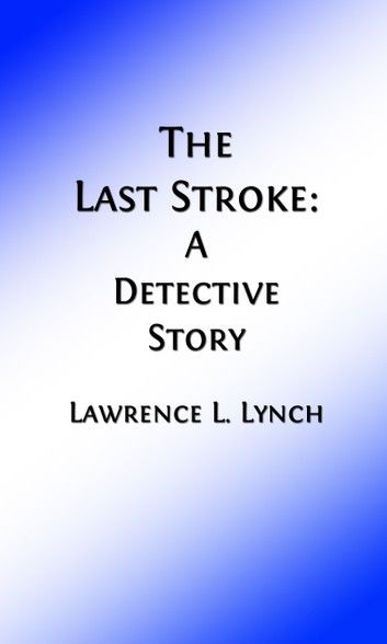 The Last Stroke