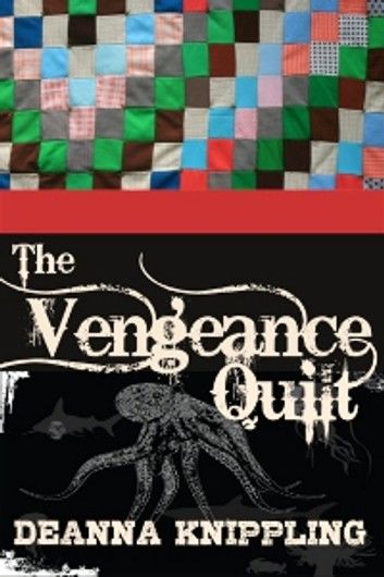 The Vengeance Quilt