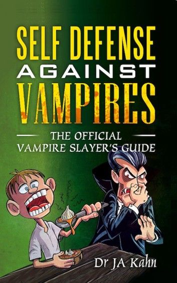 Self-Defense Against Vampires