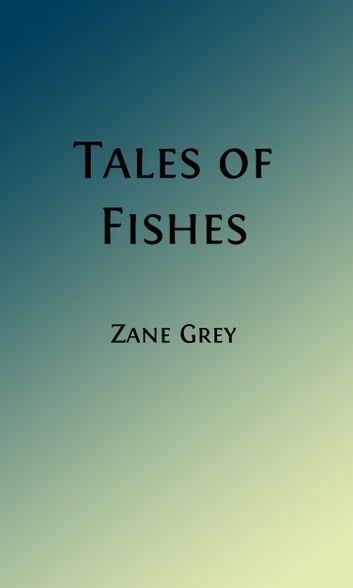 Tales of Fishes (Illustrated Edition)