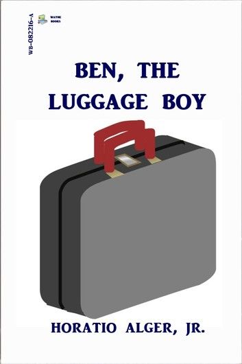 Ben, The Luggage Boy