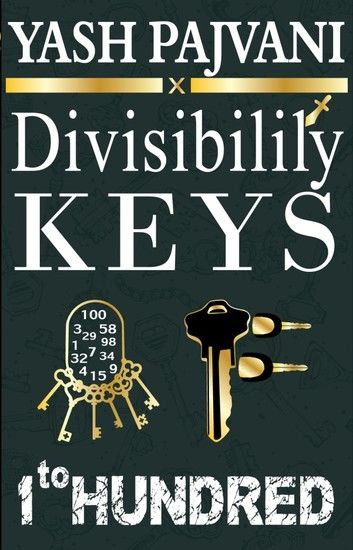 DIVISIBILITY OF KEY 1 TO HUNDRED