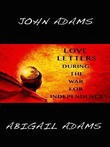 John Adams, Abigail Adams