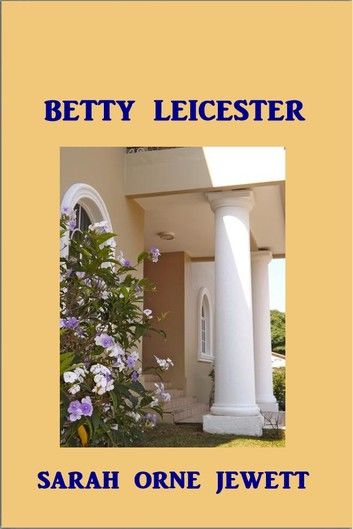 Betty Leicester