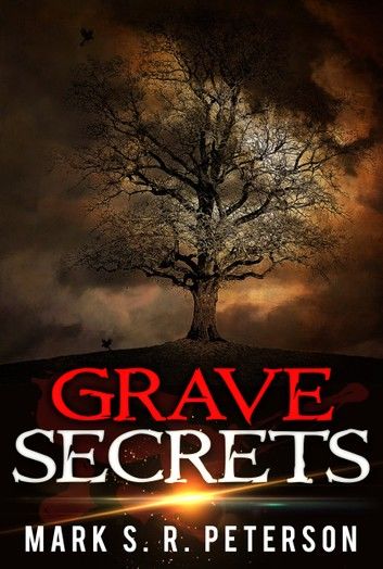 Grave Secrets: A Halloween Suspense Mystery Novelette