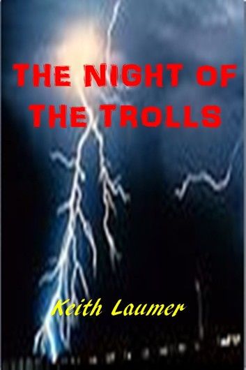 The Night of the Trolls