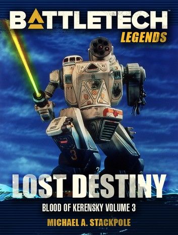 BattleTech Legends: Lost Destiny
