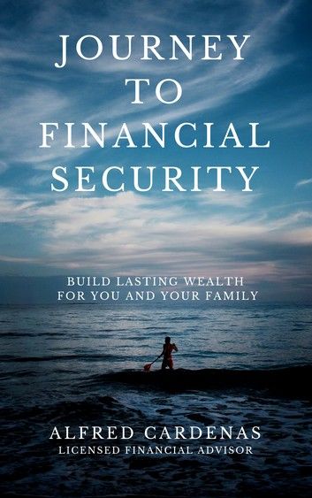 Journey To Financial Security