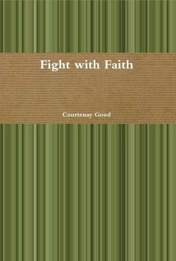 Fight with Faith