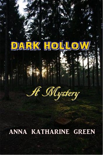 Dark Hollow