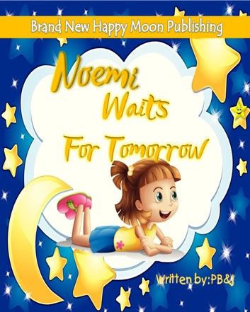 Noemi Waits for Tomorrow