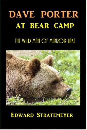 Dave Porter at Bear Camp