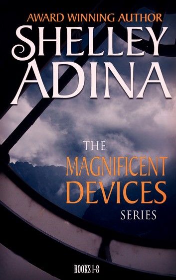Magnificent Devices Books 1-8