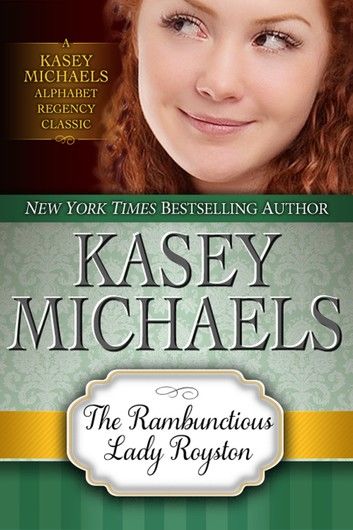 The Rambunctious Lady Royston
