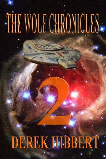 The Wolf Chronicles 2