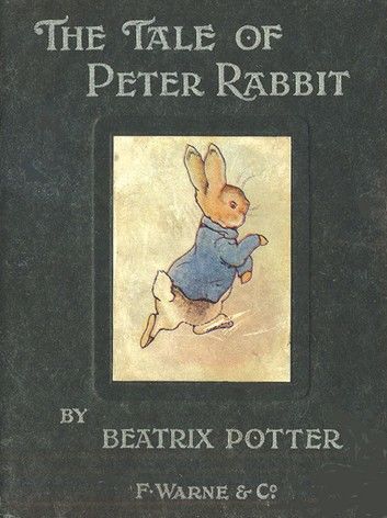 The Tale of Peter Rabbit