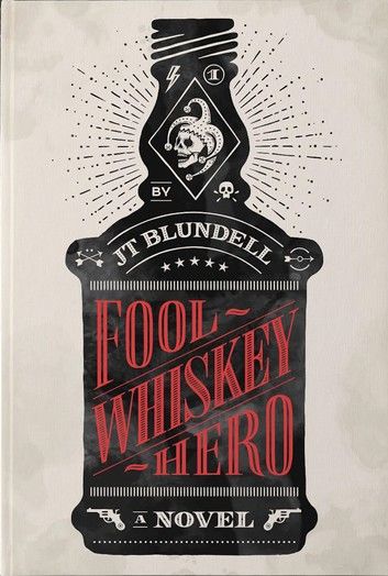 Fool Whiskey Hero