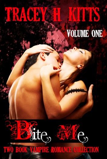 Bite Me, Volume One