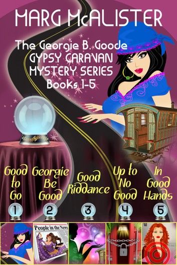 The Georgie B. Goode Vintage Trailer Mysteries Books 1-5