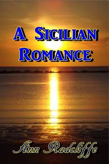 A Sicilian Romance