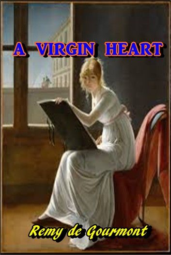 A Virgin Heart