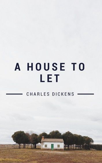 A House to Let (Annotated)