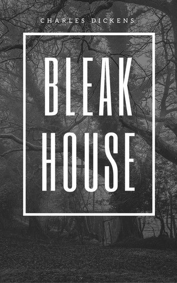 Bleak House (Annotated)