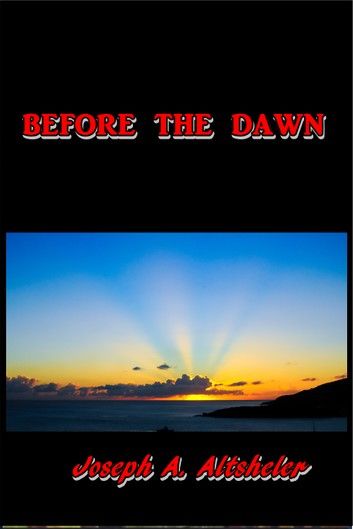 Before the Dawn