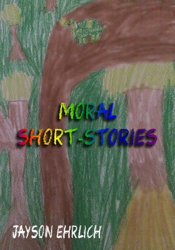 Moral Short-Stories