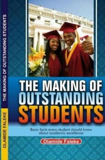 The Making of Outstanding Students