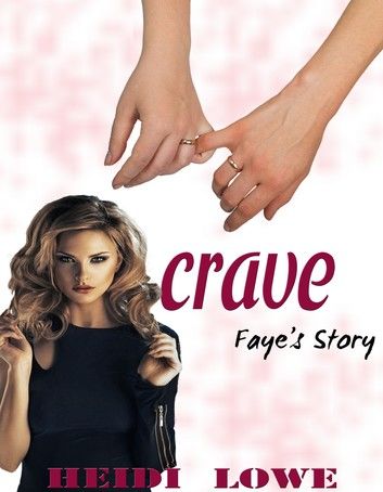 Crave: Faye\